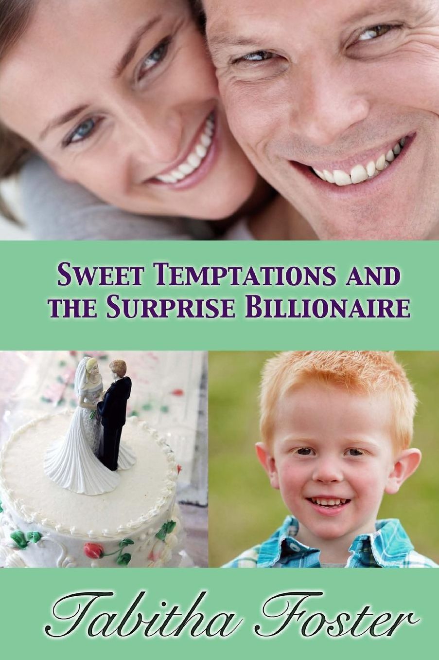 Sweet Temptations and the Surprise Billionaire
