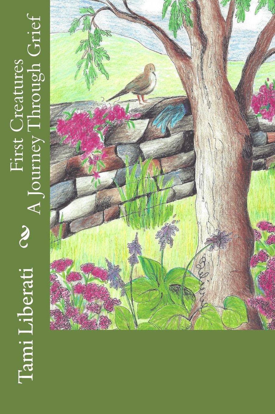 First Creatures: A Journey Through Grief