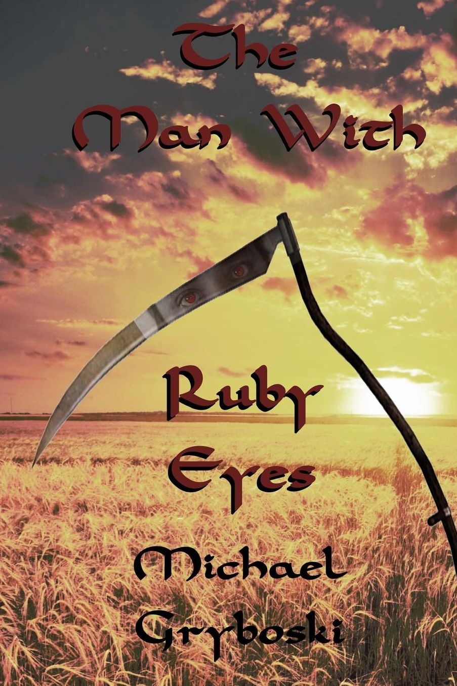 The Man With Ruby Eyes