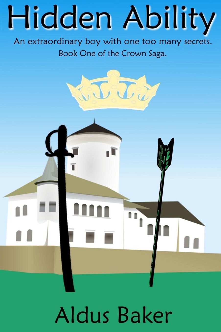 Hidden Ability: Book One of the Crown Saga