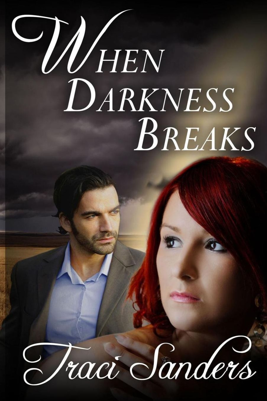 When Darkness Breaks
