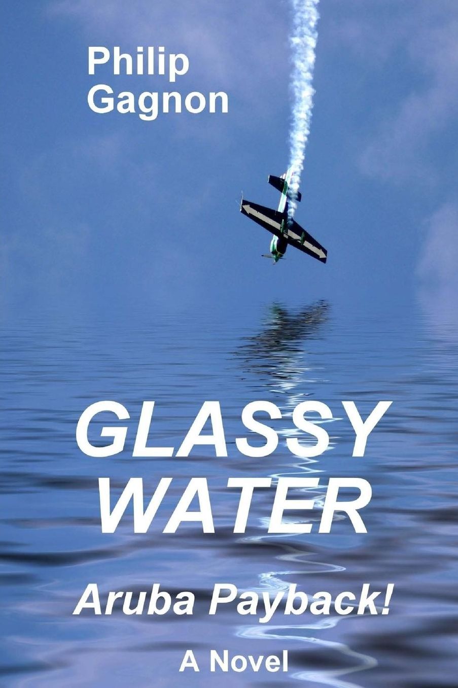 Glassy Water: Aruba Payback!