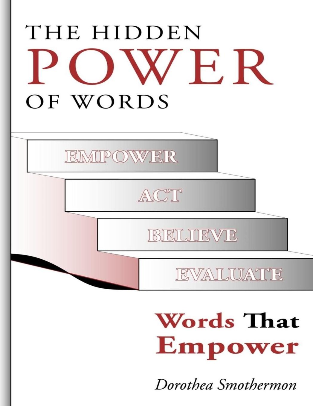 The Hidden Power Of Word: Words That Empower