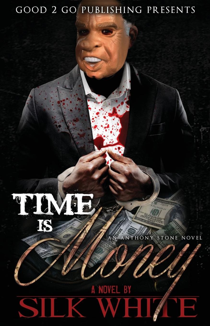 Time Is Money: An Anthony Stone Novel