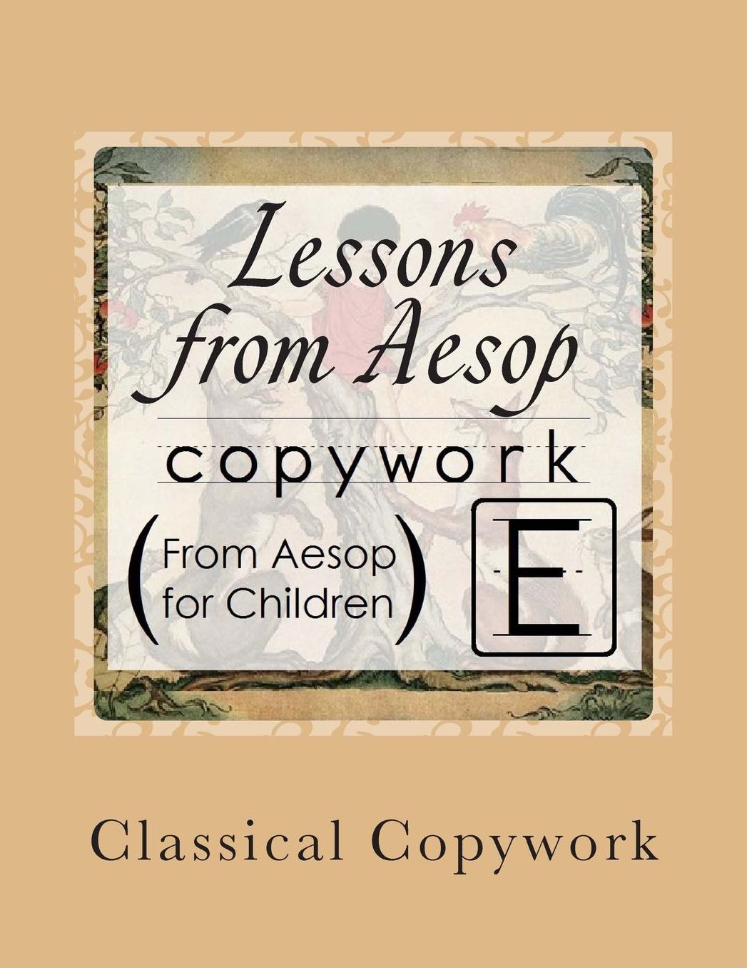 Lessons from Aesop: Elementary Print Copywork