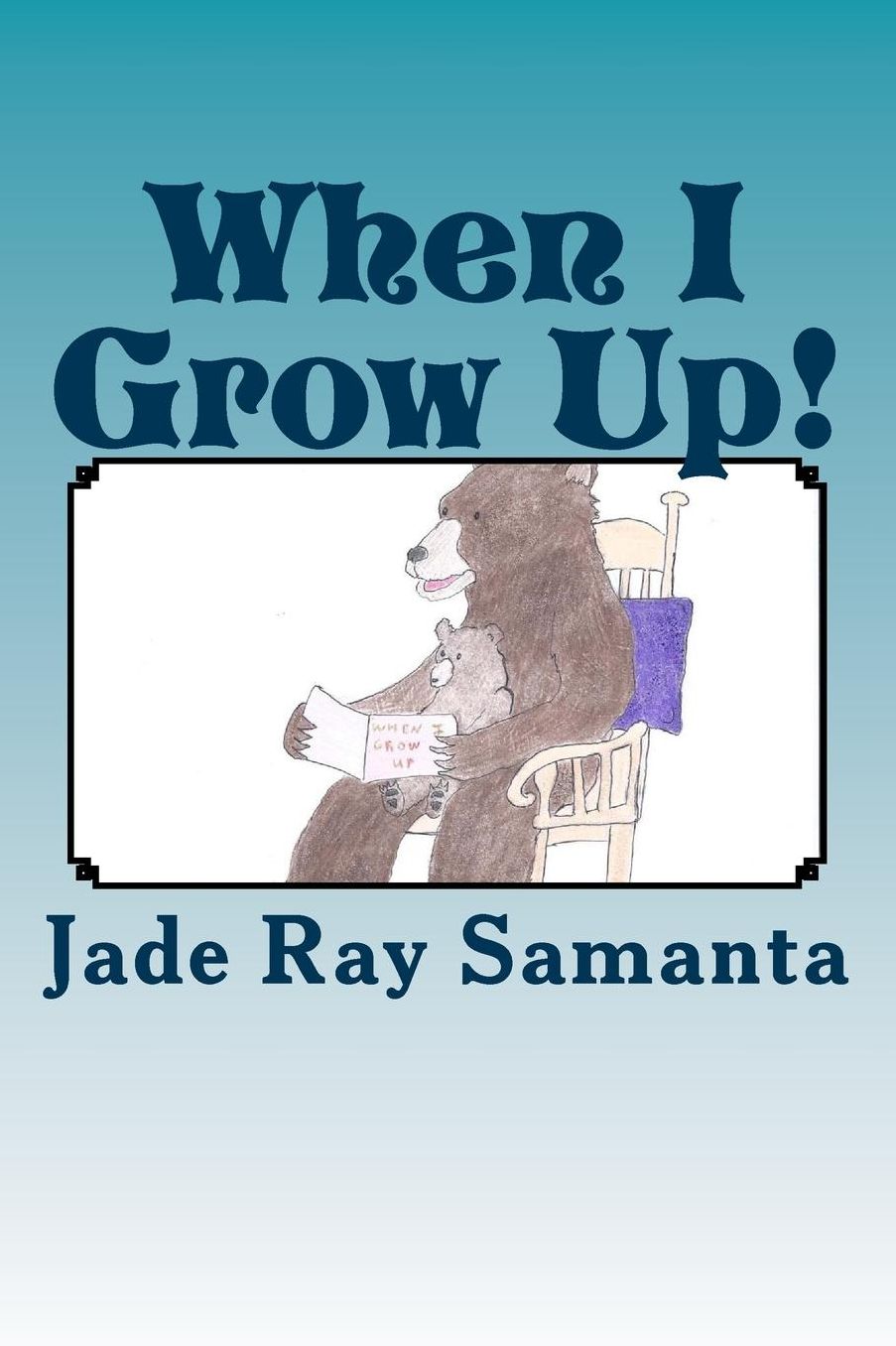 When I grow Up