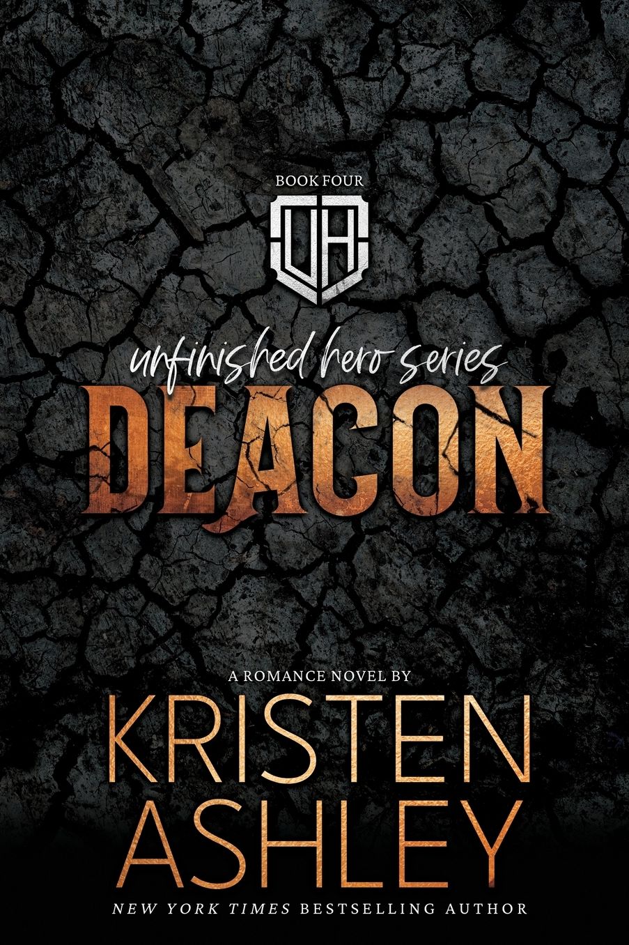Deacon (Unfinished Hero Series #4)