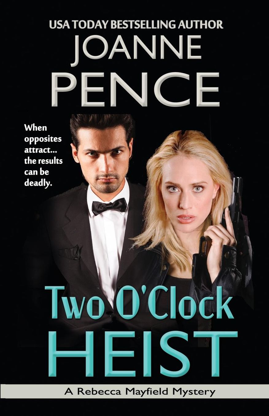 Two O'Clock Heist: A Rebecca Mayfield Mystery