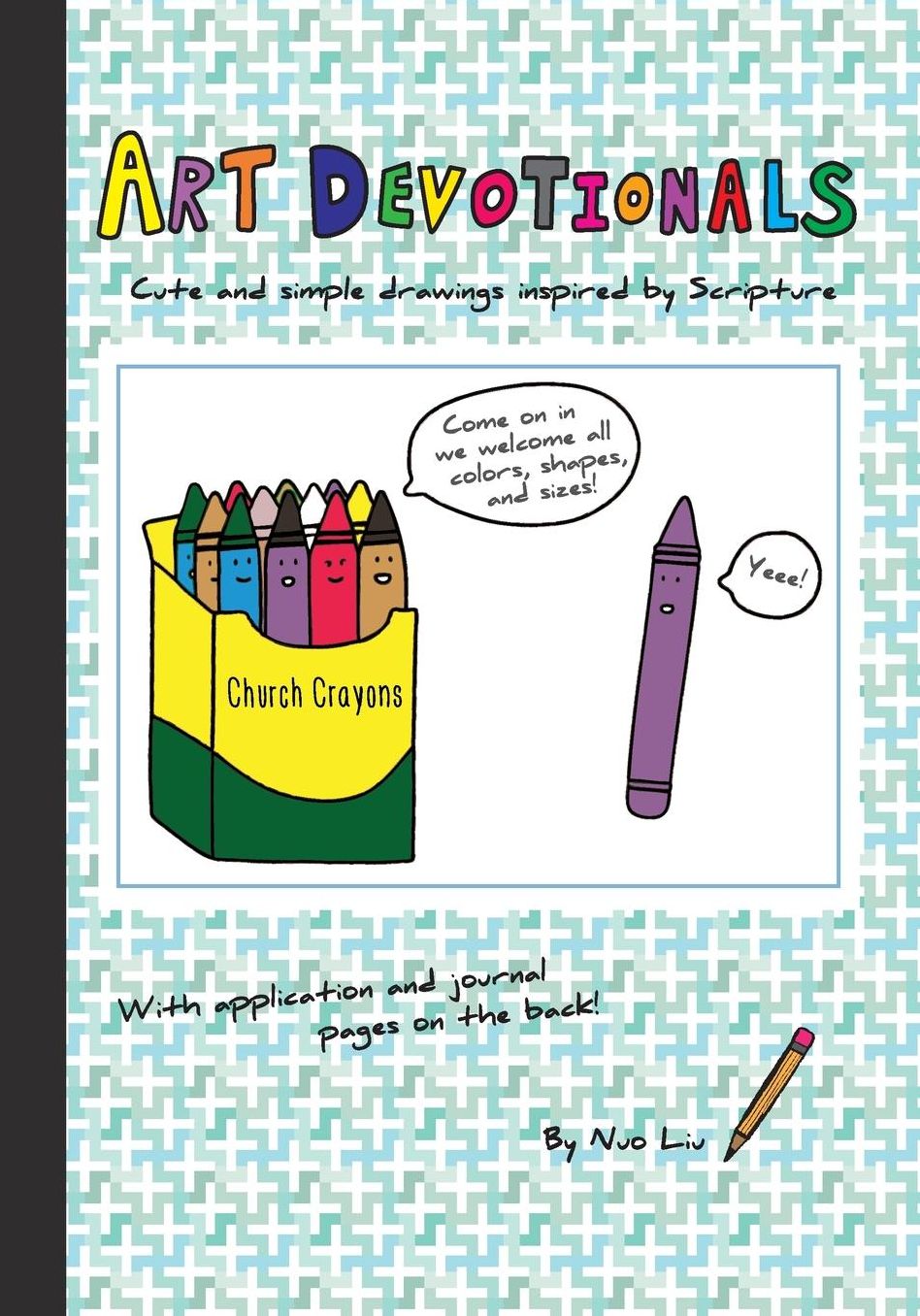 Art Devotionals: Cute and Simple Drawings Inspired by Scripture