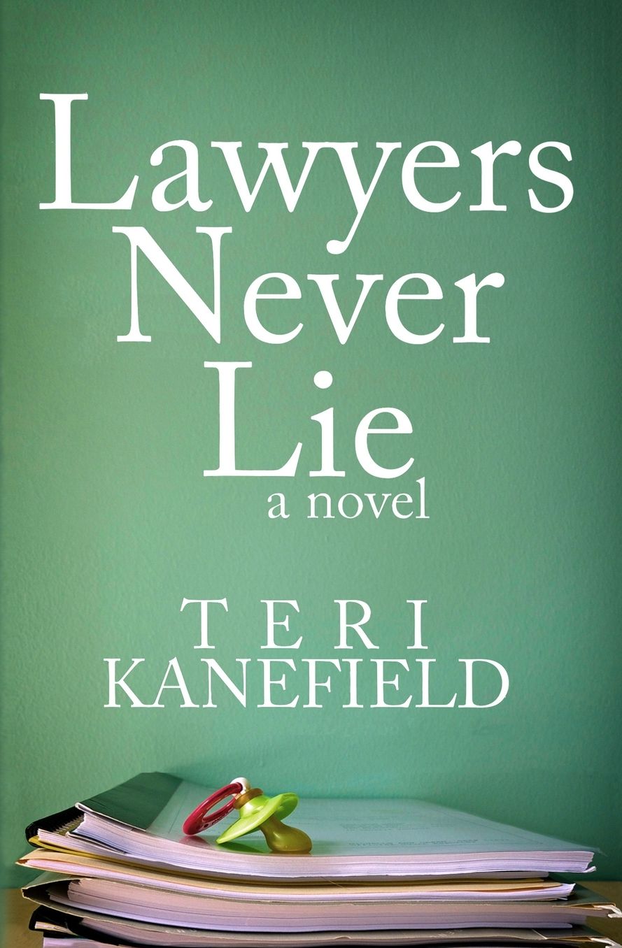 Lawyers Never Lie