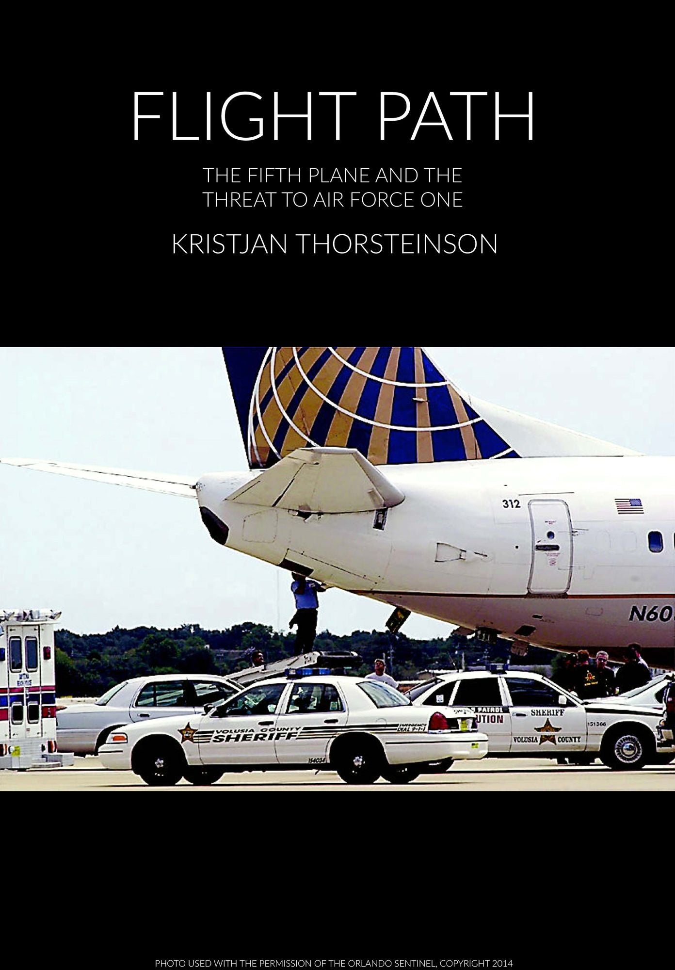Flight Path: The Fifth Plane and the Threat to Air Force One