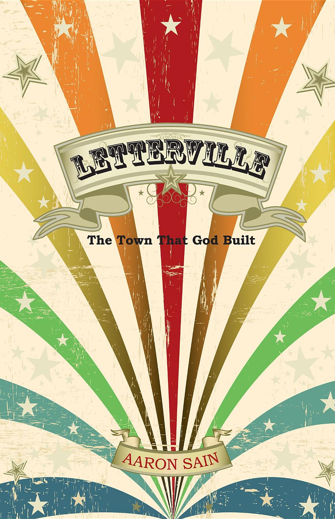 Letterville: The Town That God Built