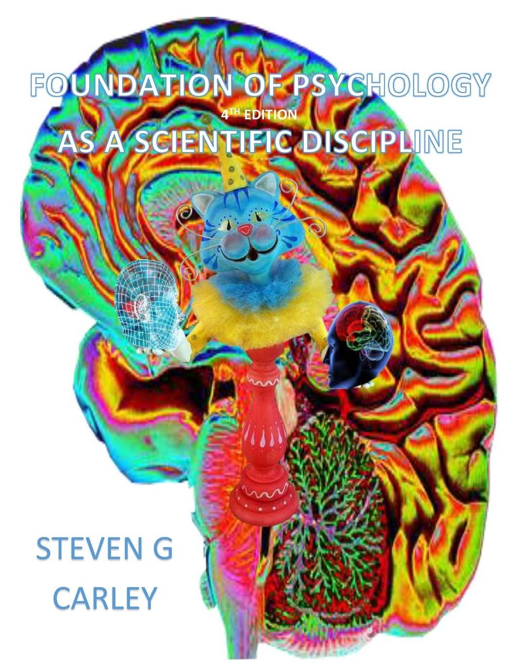 Foundation of Psychology as a Scientific Discipline
