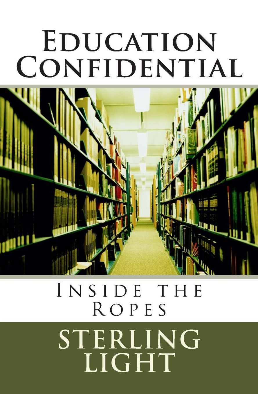 Education Confidential: Inside the Ropes