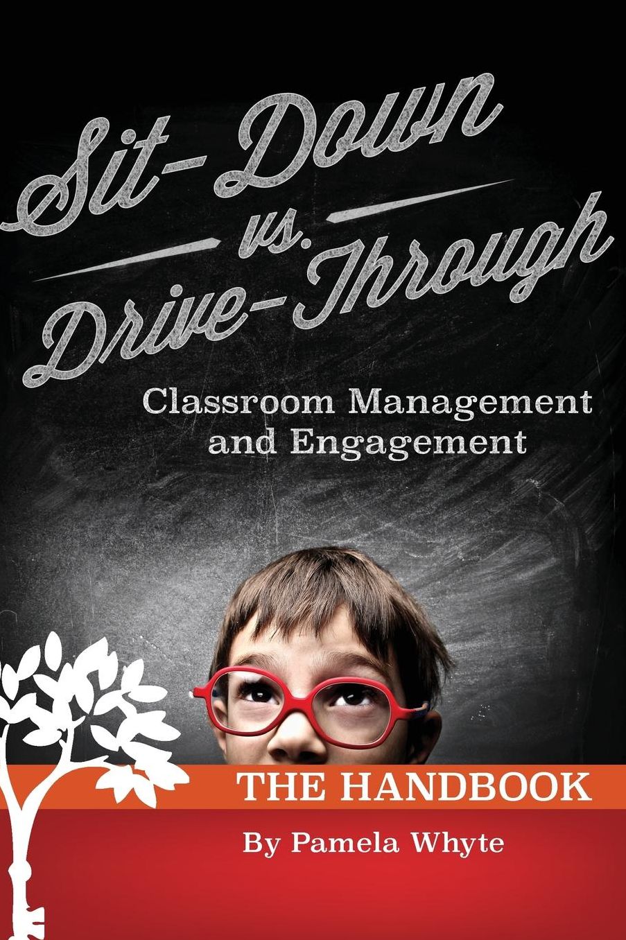 Sit-Down vs. Drive-Through Classroom Management and Engagement: The Handbook