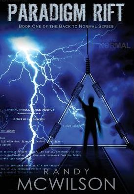 Paradigm Rift: Book One of the Back to Normal Series