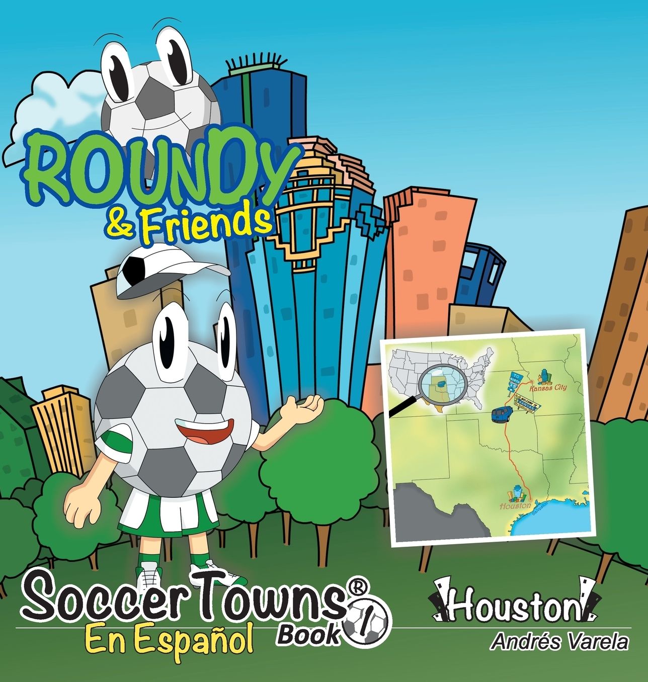 Soccertowns: Libro Uno En Espanol