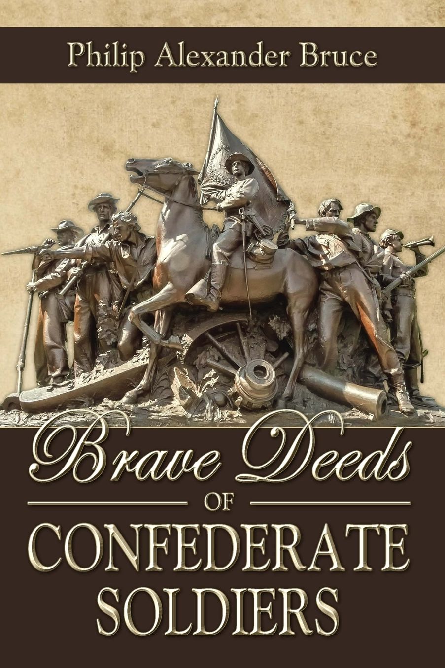 Brave Deeds of Confederate Soldiers