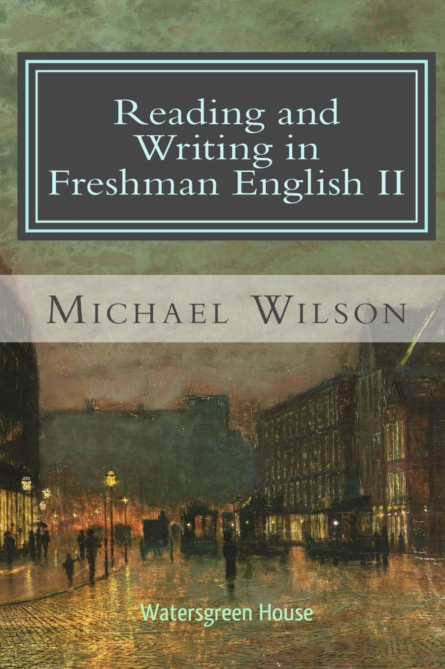 Reading and Writing in Freshman English II