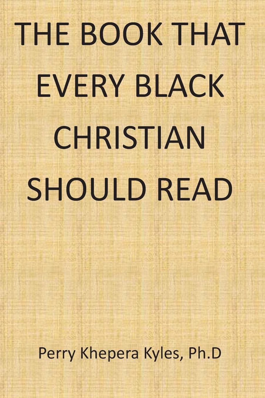 The Book That Every Black Christian Should Read