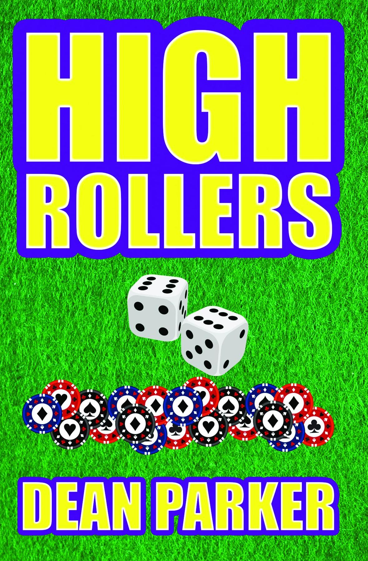 HIGH ROLLERS