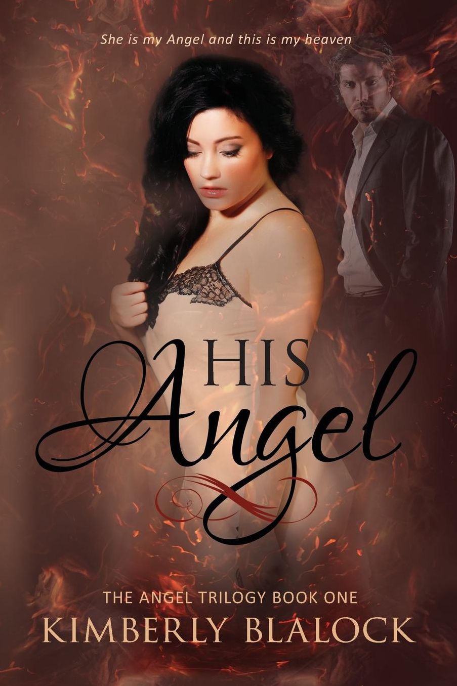 His Angel: The Angel Trilogy Book One