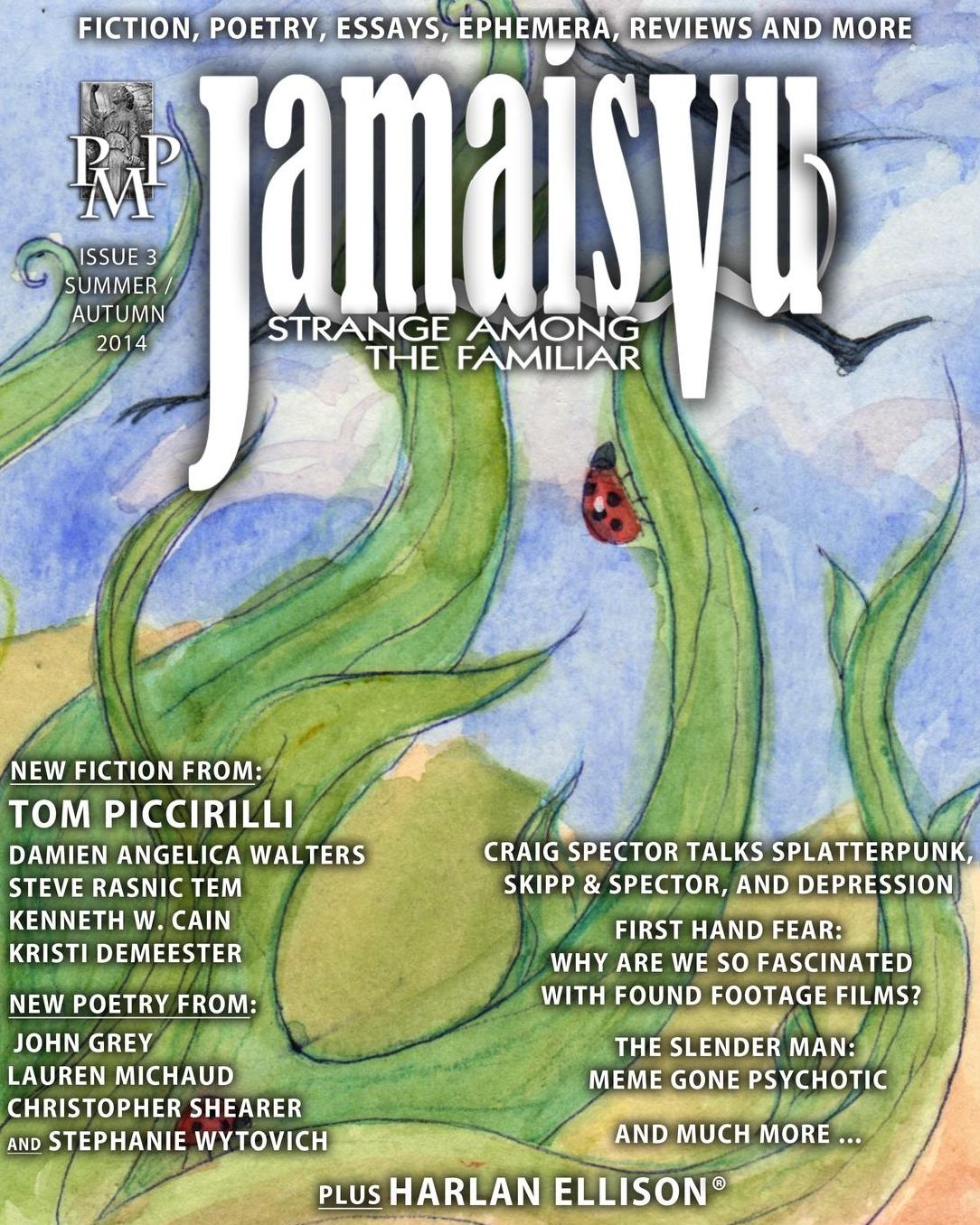 Jamais Vu: Strange Among the Familiar