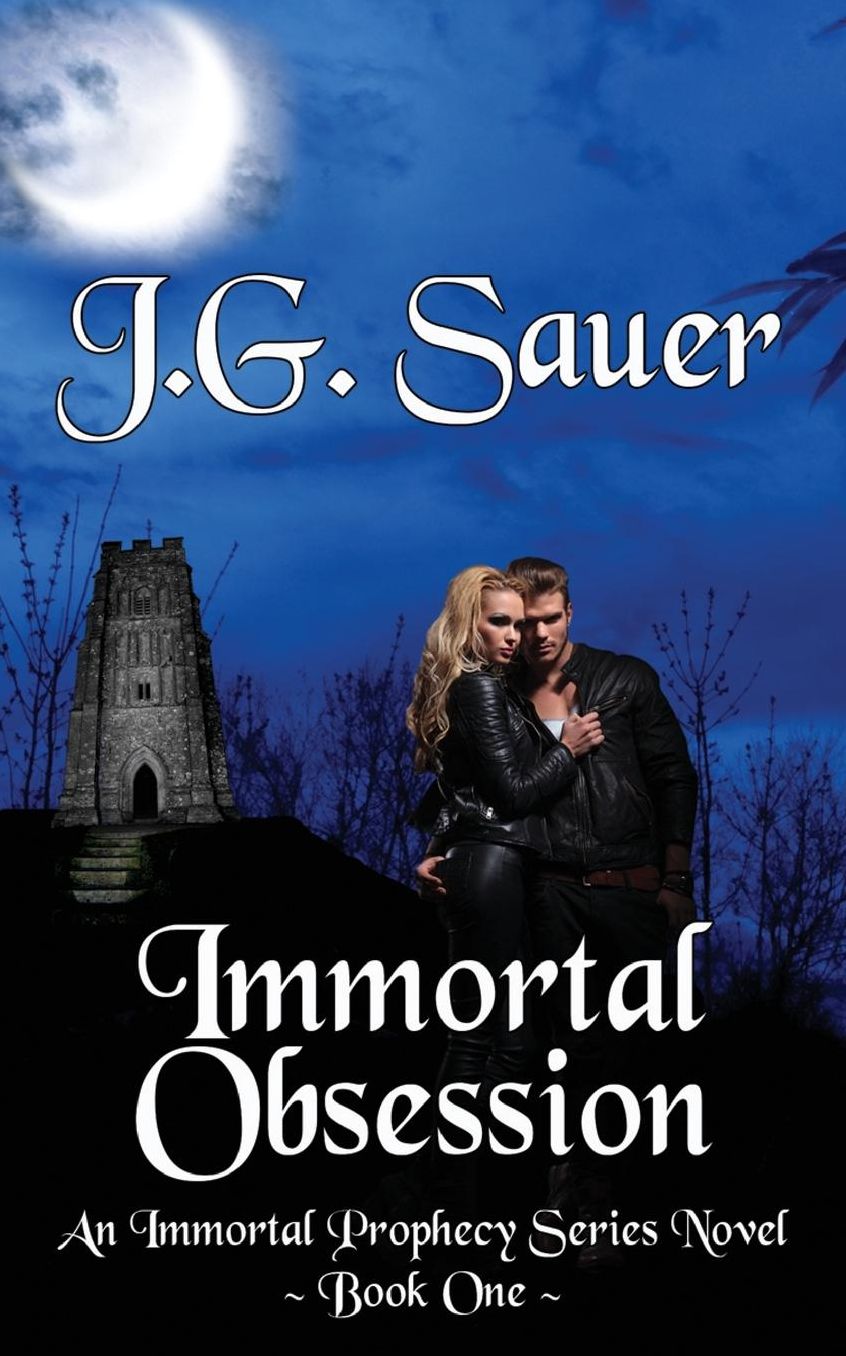 Immortal Obsession: An Immortal Prophecy Novel - Book One