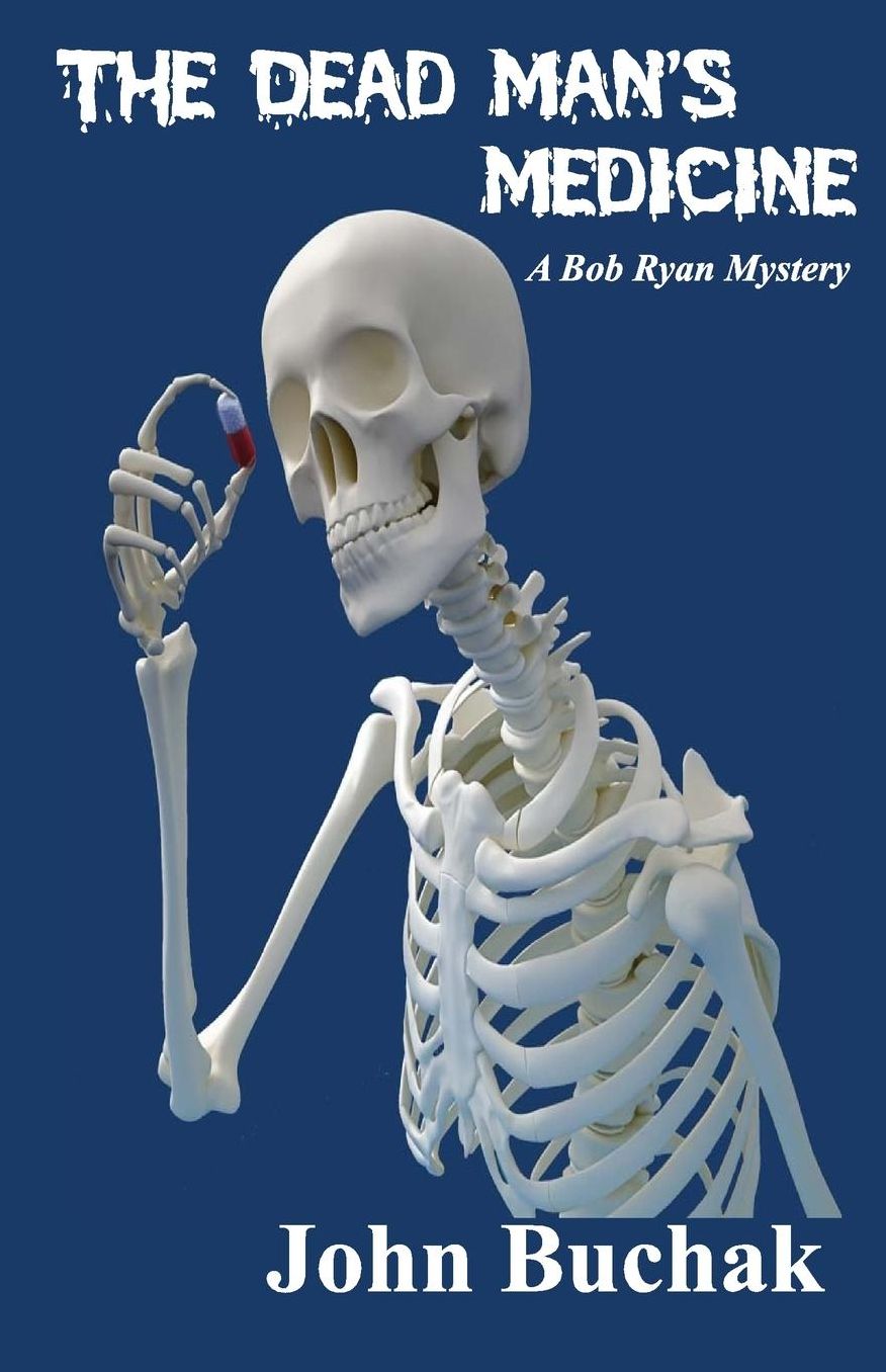 The Dead Man's Medicine