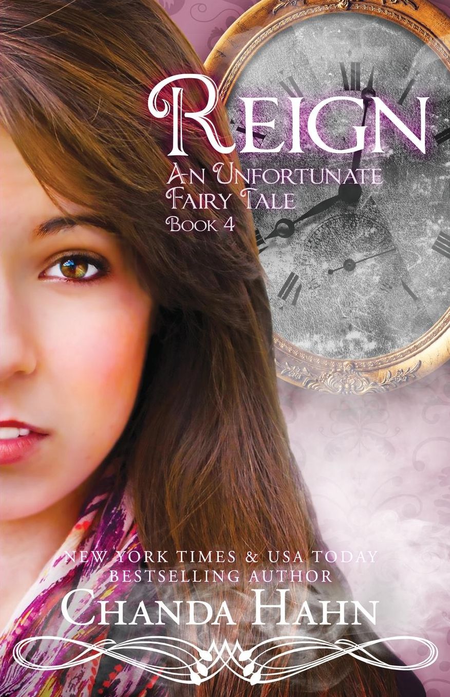 Reign (An Unfortunate Fairy Tale Series #4)
