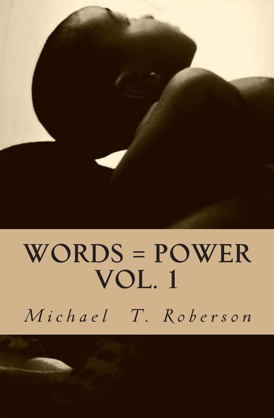 Words = Power: Vol. 1