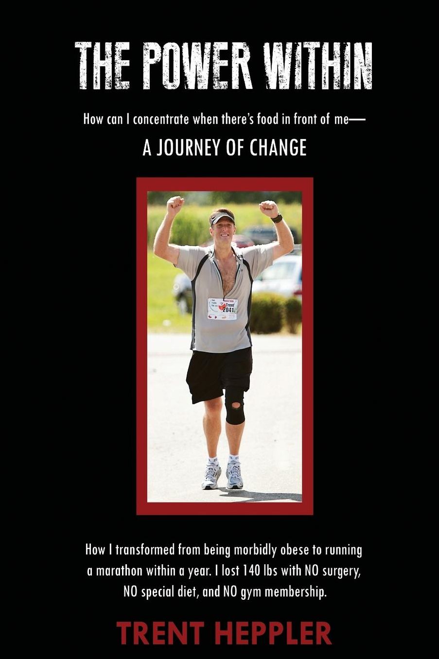 The Power Within: How Can I Concentrate When There's Food In Front of Me - A Journey of Change