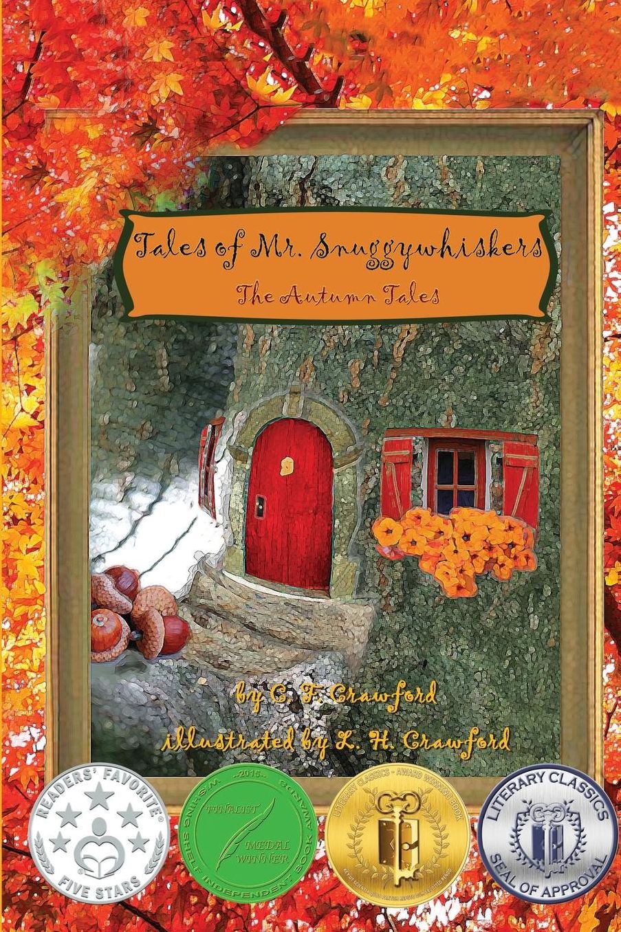 Tales of Mr. Snuggywhiskers: The Autumn Tales