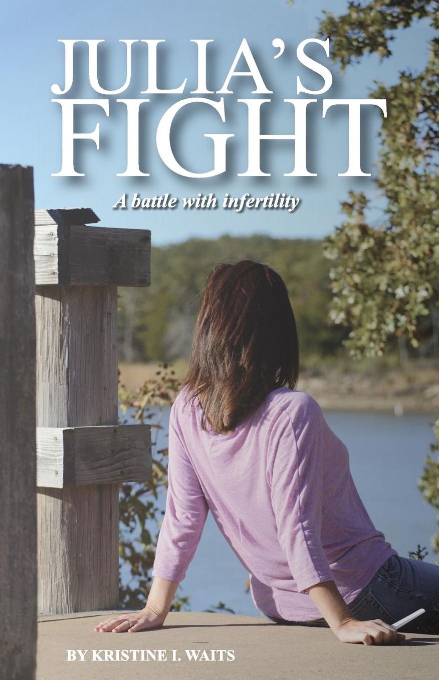 Julia's Fight: A Battle with Infertility