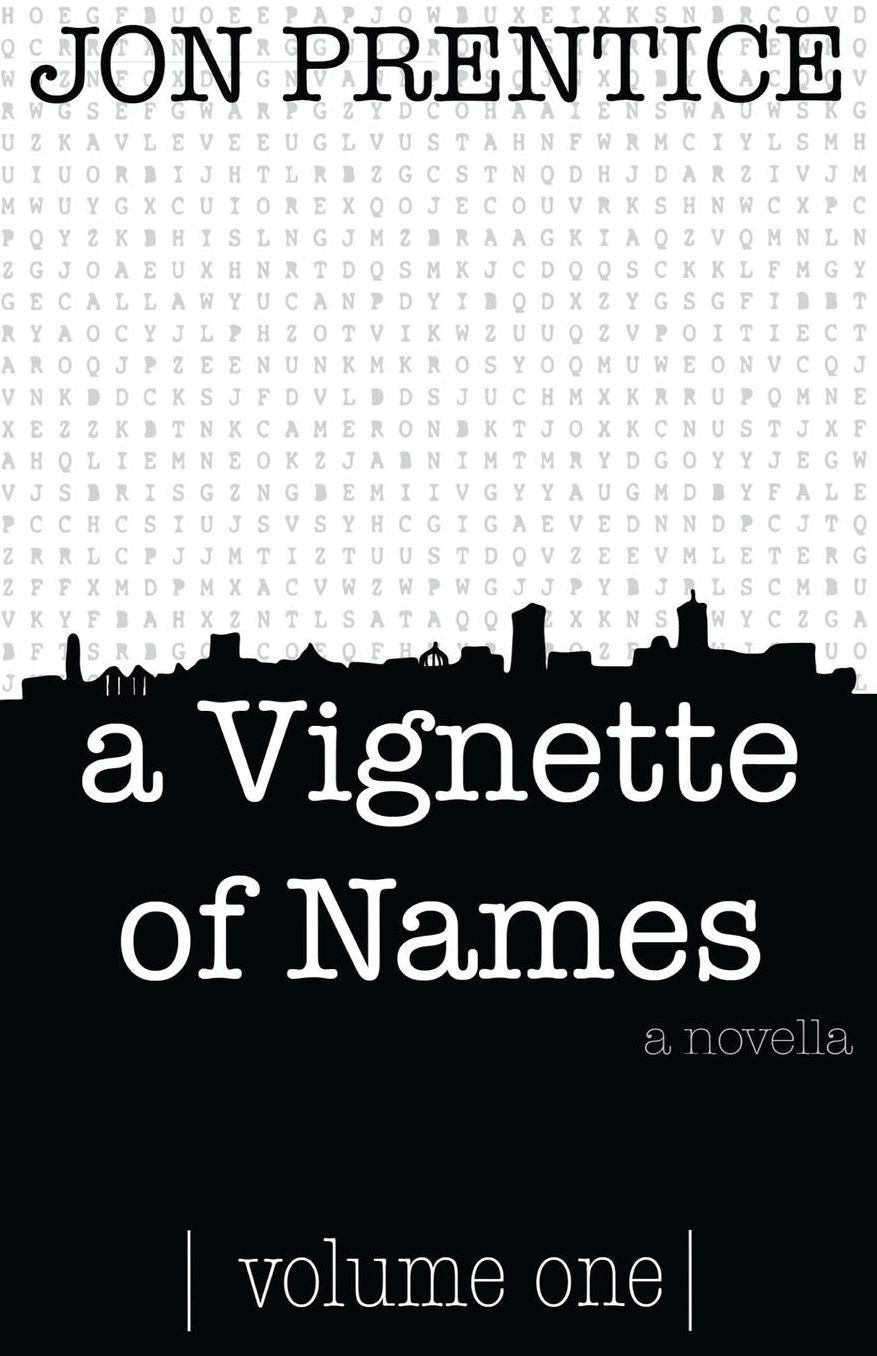 a Vignette of Names: volume one