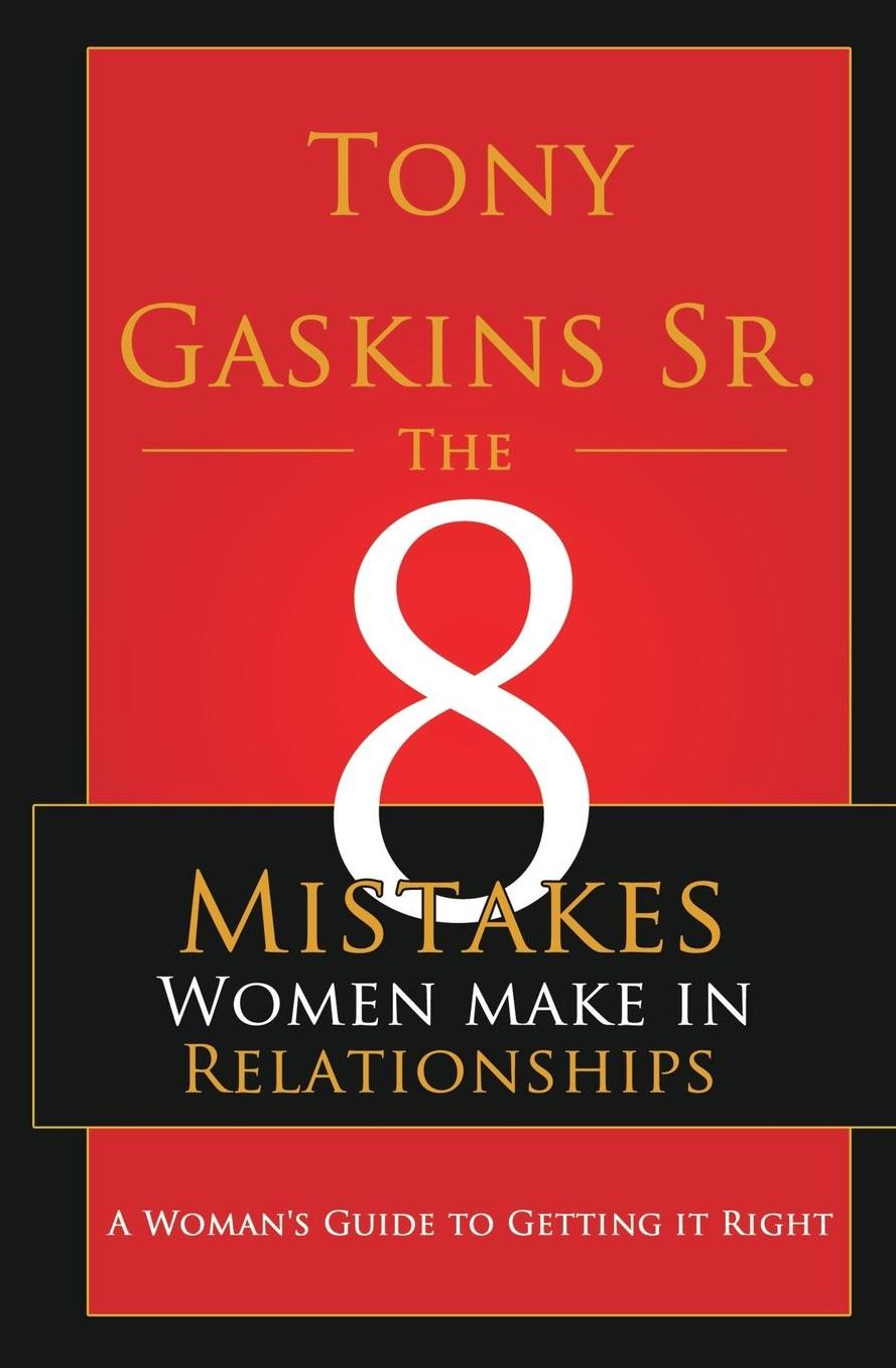Eight Mistakes Women Make In Relationships