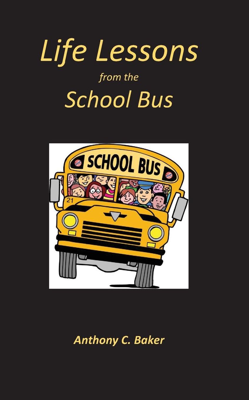Life Lessons from the School Bus