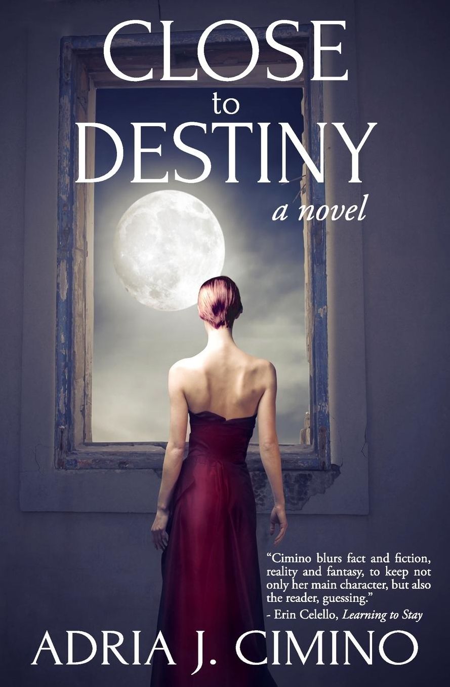 Close to Destiny