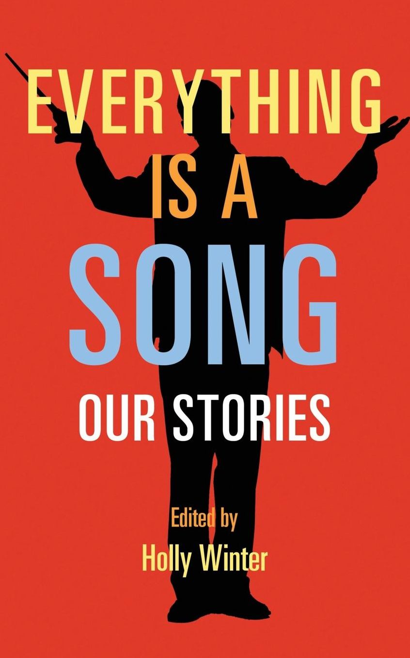 Everything is a Song: Our Stories