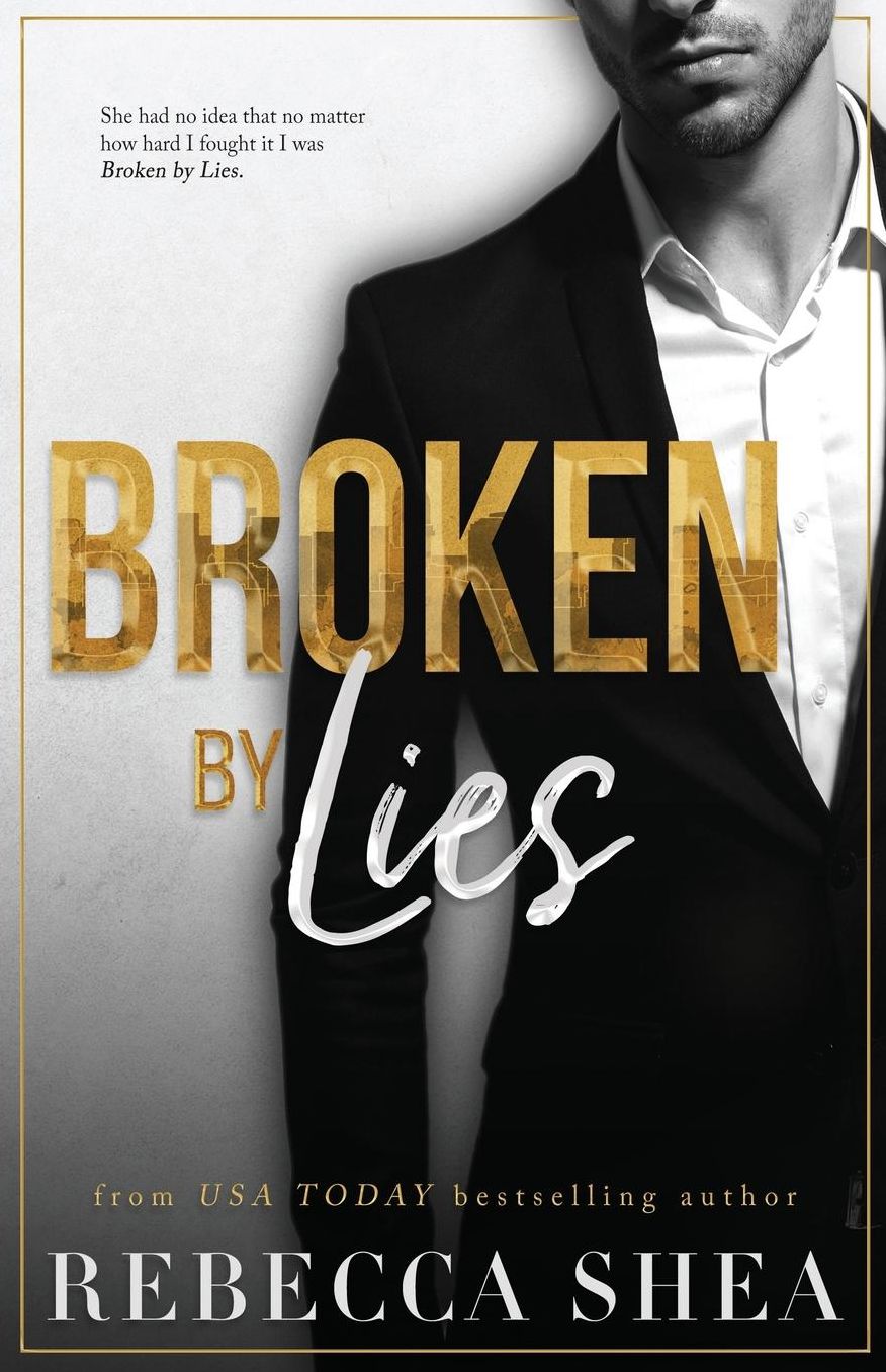 Broken by Lies