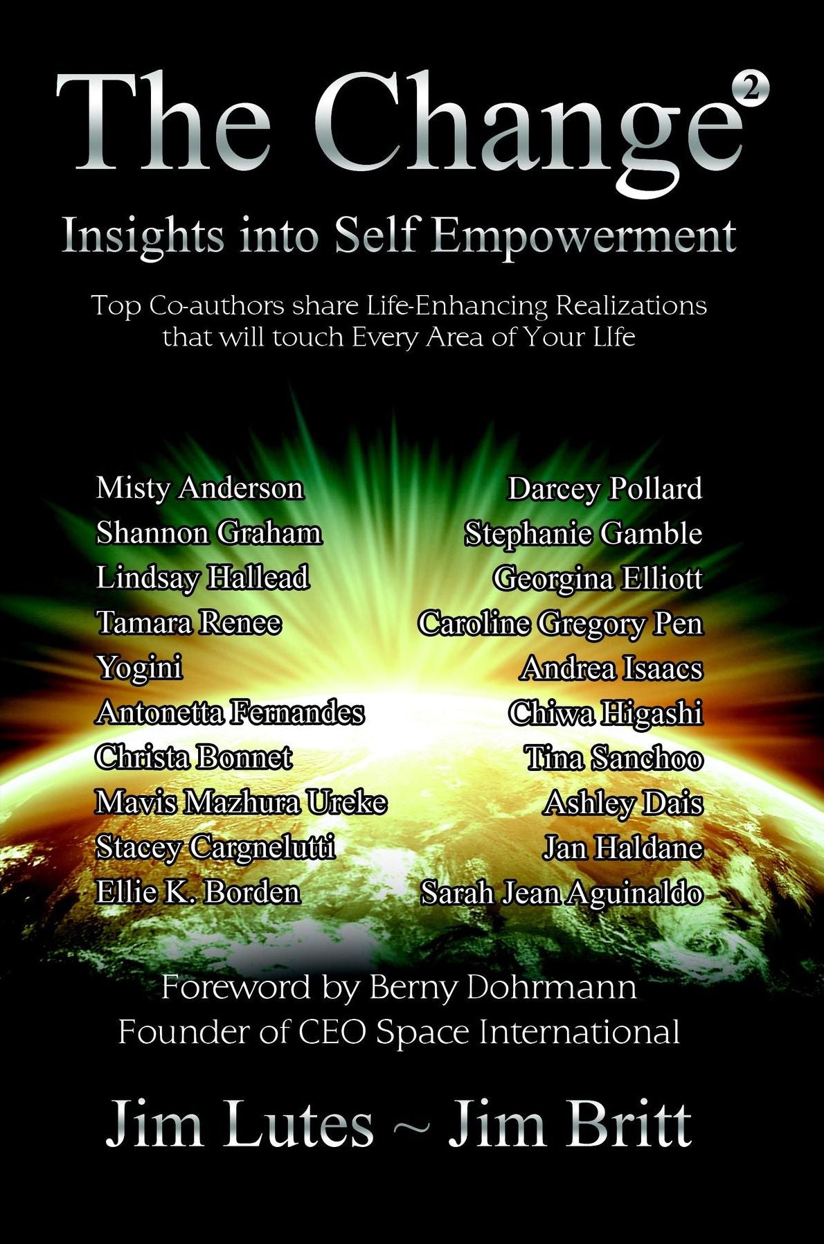 The Change 2: Insights into Self-empowerment