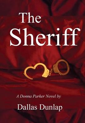 The Sheriff: A Donna Parker Novel