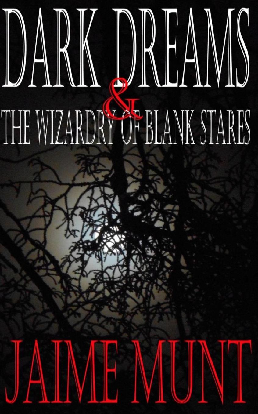 Dark Dreams and the Wizardry of Blank Stares