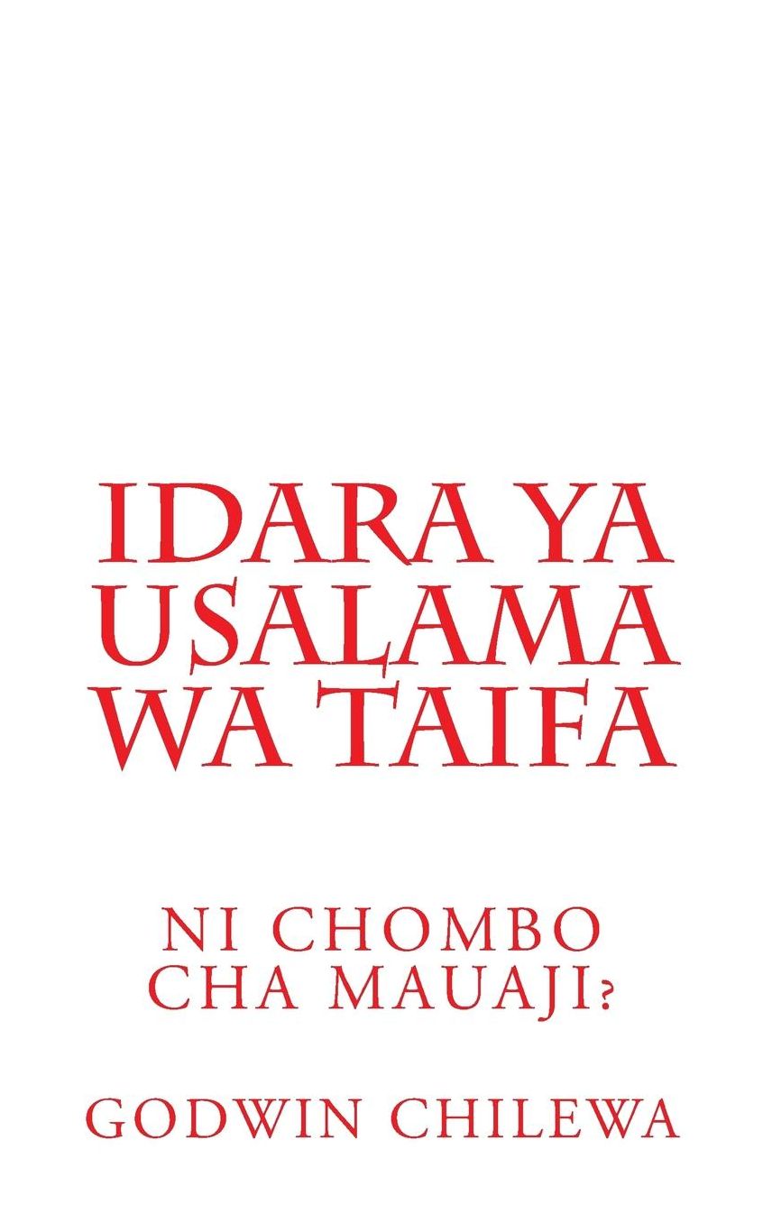 Idara ya Usalama wa Taifa: Ni Chombo cha Mauaji?