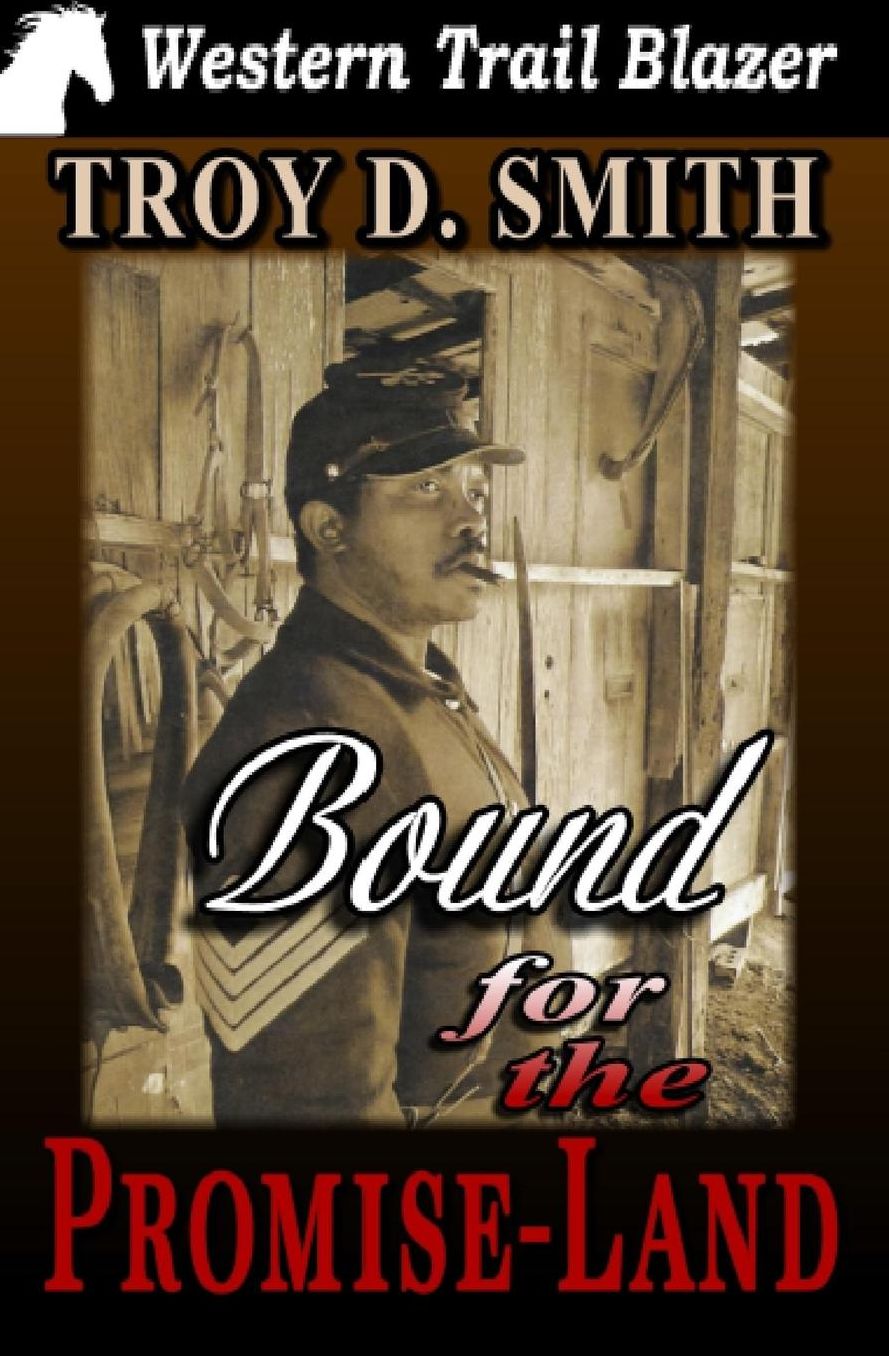 Bound for the Promise-Land