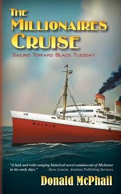 The Millionares Cruise: Sailing Toward Black Tuesday