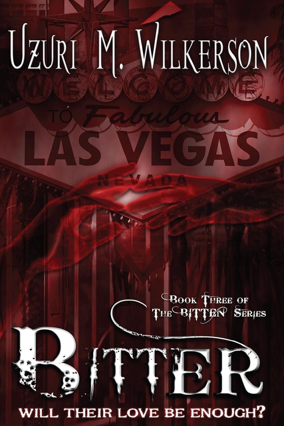 Bitter: Book Three of the Bitten Series