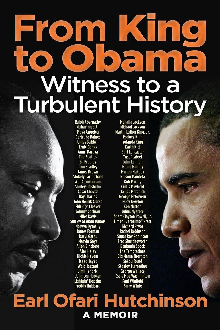 From King to Obama: Witness to a Turbulent History