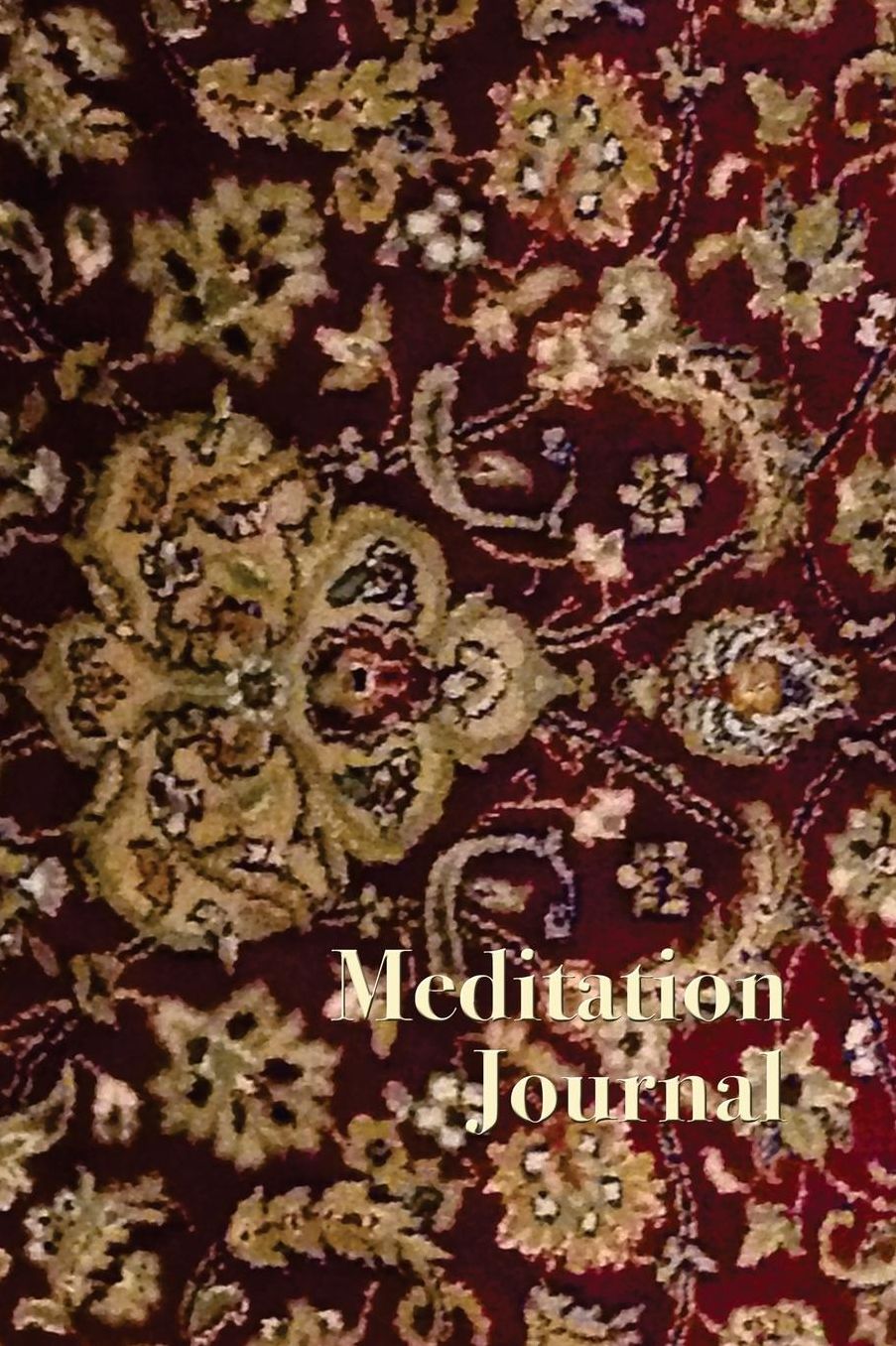 Meditation Journal: Oriental Carpet