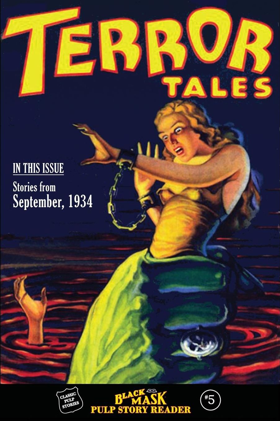 Black Mask Pulp Story Reader: #5 Stories from the September, 1934 issue of TERROR TALES
